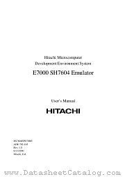 E7000 SH7604 datasheet pdf Hitachi Semiconductor